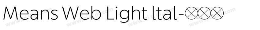 Means Web Light ltal字体转换